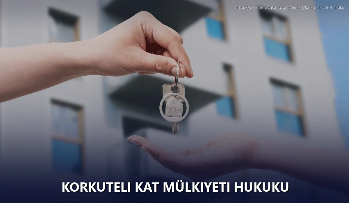 Korkuteli Kat Mülkiyeti Hukuku